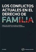 LOS CONFLICTOS ACTUALES EN EL DERECHO DE LA FAMILIA