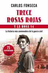 LAS TRECE ROSAS. Y LA ROSA 14