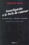 INVESTIGACION A LA TINTA CALAMAR. COMISARIO REBAUDENGO