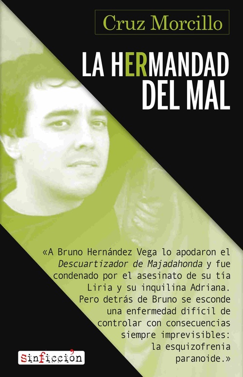 LA HERMANDAD DEL MAL. (BRUNO HERNANDEZ)
