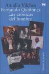 FERNANDO QUIÑONES. LAS CRÓNICAS DEL HOMBRE