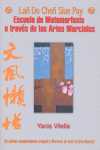 ESCUELA DE METAMORFOSIS A TRAVES DE LAS ARTES MARCIALES