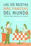 105 RECETAS MAS FAMOSAS DEL MUNDO, LAS.