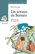 133. UN VERANO EN BORNEO
