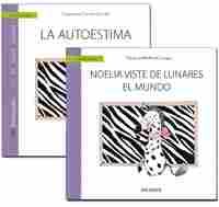 MUCHO MAS QUE UN CUENTO. LA AUTOESTIMA + NOELIA VISTE DE LUNARES EL MUNDO