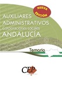 TEMARIO. AUXILIARES ADMINISTRATIVOS CORPORACIONES LOCALES DE ANDALUCIA