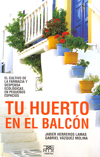 TU HUERTO EN EL BALCÓN