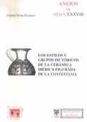 ESTILOS Y GRUPOS PICTORICOS DE LA CERAMICA IBERICA FIGURADA DE LA CONT