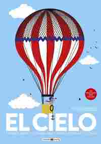 EL CIELO. TROQUELADOS Y ANIMACIONES PARA EXPLORAR EL CIELO