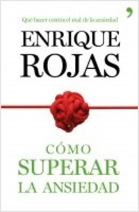 COMO SUPERAR LA ANSIEDAD