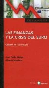 LA FINANZAS Y LA CRISIS DEL EURO