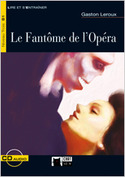 LE FANTÔME DE LŽOPÉRA (+ CD) NIVEAU 3 (B1)
