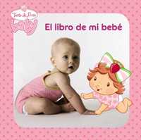 EL LIBRO DE MI BEBE. TARTA DE FRESA TELA