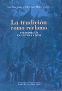 TRADICION COMO RECLAMO, LA