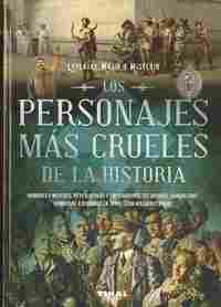 LOS PERSONAJES MÁS CRUELES DE LA HISTORIA
