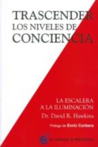 TRASCENDER LOS NIVELES DE CONCIENCIA
