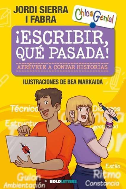 ¡ESCRIBIR, QUÉ PASADA!