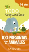 TODO RESPUESTAS.100 PREGUNTAS SOBRE LOS ANIMALES.