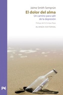 EL DOLOR DEL ALMA. UN CAMINO PARA SALIR DE LA DEPRESION