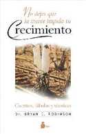 NO DEJES QUE LA MENTE IMPIDA TU CRECIMIENTO