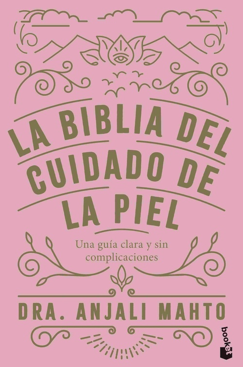 LA BIBLIA DEL CUIDADO DE LA PIEL