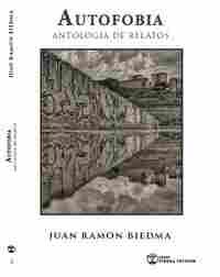 AUTOFOBIA. ANTOLOGÍA DE RELATOS