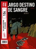 (PACK) UN LARGO DESTINO DE SANGRE