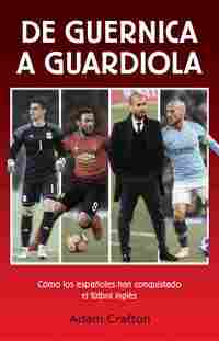 DE GUERNICA A GUARDIOLA