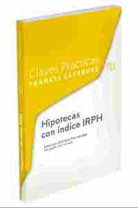CLAVES PRÁCTICAS HIPOTECAS CON ÍNDICE IRPH.