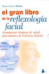 GRAN LIBRO DE LA REFLEXOLOGIA FACIAL, EL