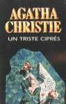 TRISTE CIPRES, UN