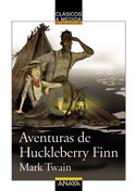 AVENTURAS HUCKLEBERRY FINN