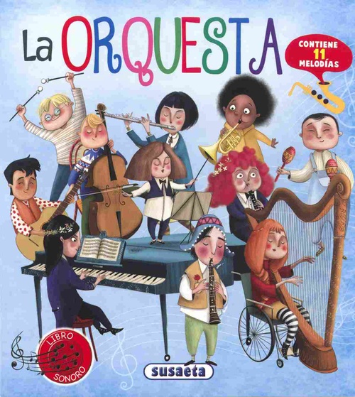 LA ORQUESTA. MI PRIMER LIBRO DE INSTRUMENTOS.