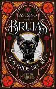 LOS HIJOS DEL REY. ASESINO DE BRUJAS, 2