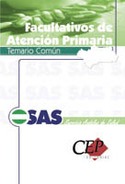 TEMARIO COMUN. FACULTATIVOS DE ATENCION PRIMARIA. SAS S.ANDALUZ SALUD