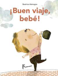 BUEN VIAJE BEBE