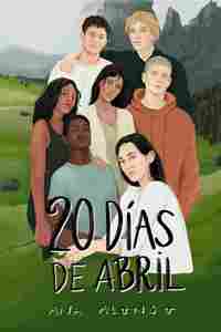 VEINTE DÍAS DE ABRIL
