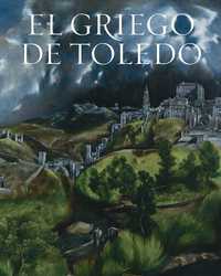 EL GRIEGO DE TOLEDO (EL GRECO)