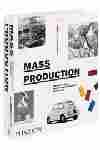 MASS PRODUCTION V2: PHAIDON DESIGN CLASSICS