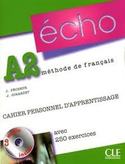 A2. ECHO (CAHIER PERSONNEL DŽAPPRENTISSAGE + CD + CORRIGES)
