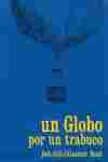 UN GLOBO POR UN TRABUCO