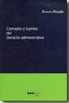 CONCEPTO Y FUENTES DEL DERECHO ADMINISTRATIVO
