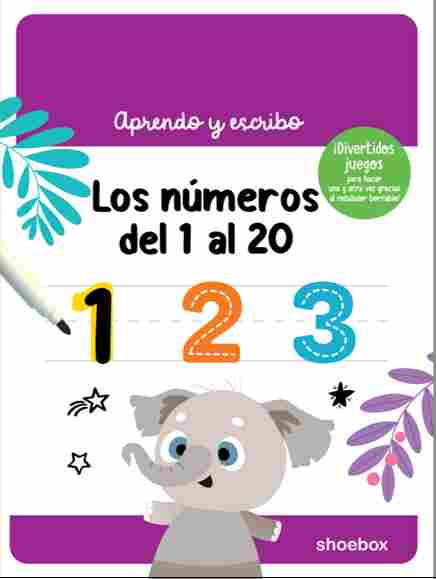 LOS NÚMEROS DEL 1 AL 20. APRENDO Y ESCRIBO