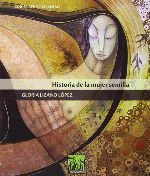HISTORIA MUJER SEMILLA (RUSTICA)