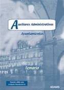 TEMARIO AUXILIARES ADMINISTRATIVOS DE LA ADMINISTRACIÓN LOCAL (GENÉRIC
