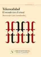 TELERREALIDAD EL MUNDO TRAS EL CRISTAL