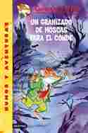 38. UN GRANIZADO DE MOSCAS PARA EL CONDE. GERONIMO STILTON