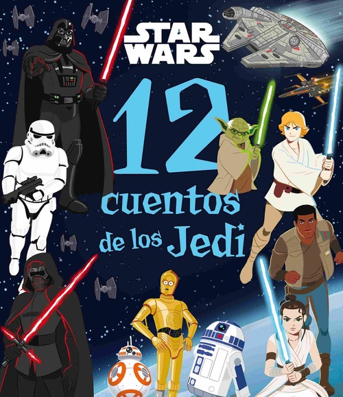 12 CUENTOS DE LOS JEDI. STAR WARS