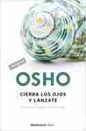 CIERRA LOS OJOS Y LANZATE