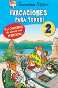 2. VACACIONES PARA TODOS. GERONIMO STILTON. DE 2º A 3º PRIMARIA